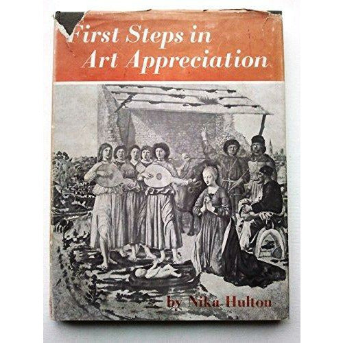 First Steps In Art Appreciation.
