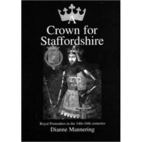 Crown for Staffordshire av Dianne Mannering