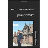 Footsteps in the Past Trilogy by Margaret Moxom