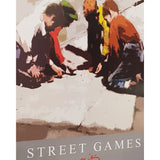 Street Games Poster by Harold Riley for Street Games UK