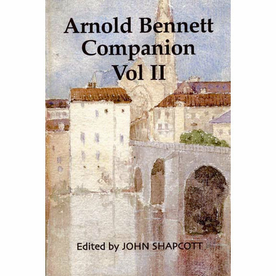 Barewall Books Book An Arnold Bennett Companion II by John Shapcott