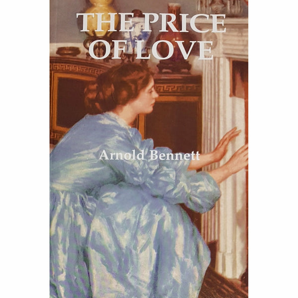 Barewall Books Book The Price of Love by Arnold Bennett