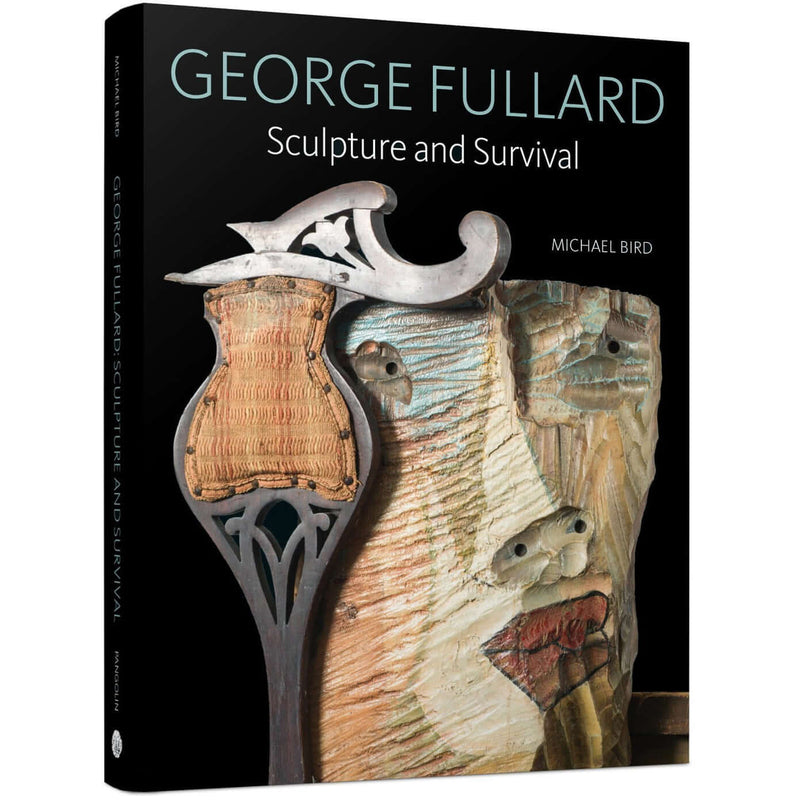 George Fullard Sculpture and Survival Hardback Book by Michael Bird | Book by Barewall Books | Barewall Art Gallery