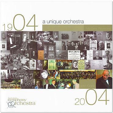 A Unique Orchestra: The North Staffs Symphony Orchestra 1904 to 2004 by Kathy Niblett